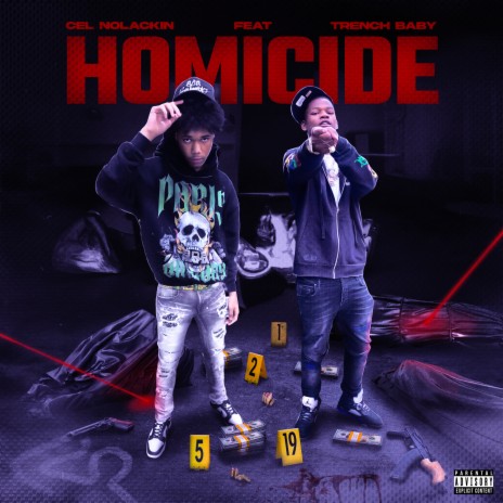 Homicide ft. Trench Baby | Boomplay Music