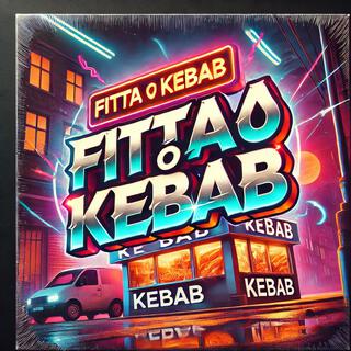 Fitta o kebab (Special)