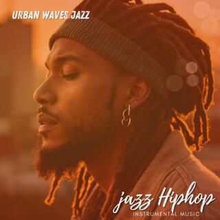 Urban Flow Jazz Hip hop for Work