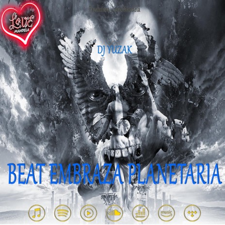 BEAT EMBRAZA PLANETARIA ft. DJ YUZAK
