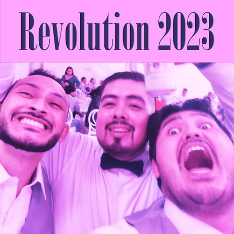 Revolution 2023 | Boomplay Music