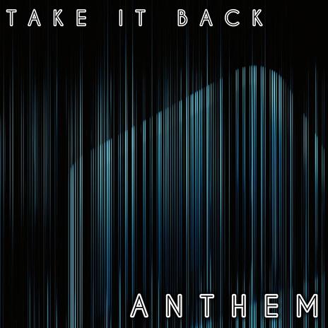 Take It Back | Boomplay Music