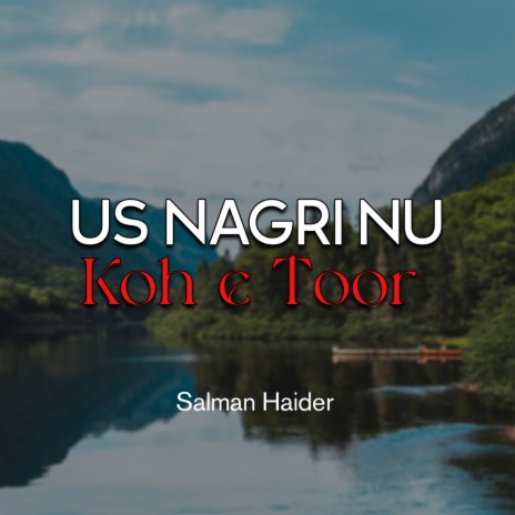 Us Nagri Nu Koh e Toor | Boomplay Music