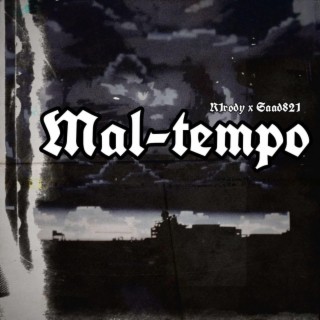 Mal-Tempo ft. FRERO & BOSS lyrics | Boomplay Music