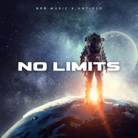 No Limits ft. Untidld | Boomplay Music