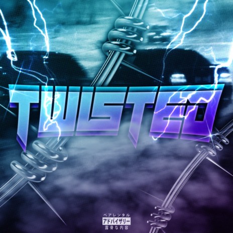 TWISTED (SPED UP) | Boomplay Music