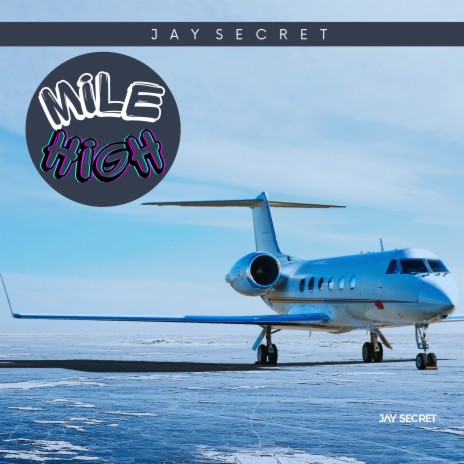 Mile High | Boomplay Music