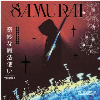 Samurai Volume.2 (The Journy of Enlightenment)