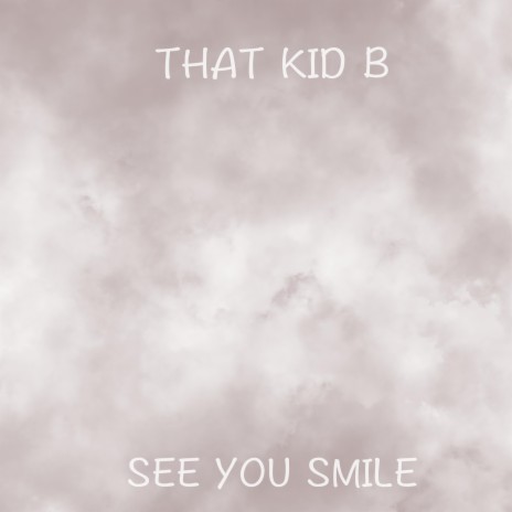 SEE YOU SMILE