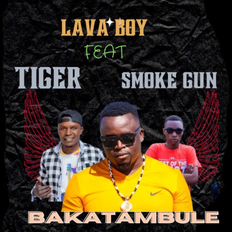 Bakatambule (feat. Tiger & Smoke Gun) | Boomplay Music