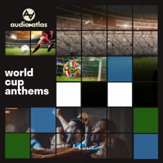 World Cup Anthems
