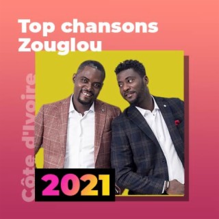 Top Chansons Zouglou de 2021