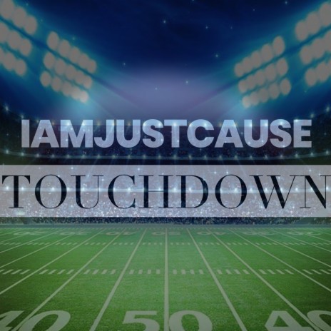 Touchdown | Boomplay Music