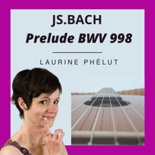 JS. Bach: Prelude BWV 998