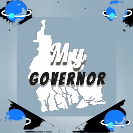 My Governor | Boomplay Music