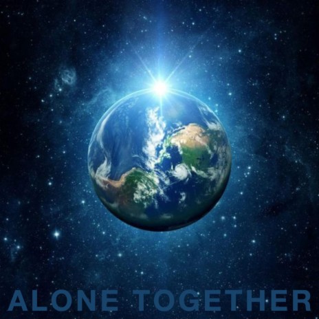 Alone Together | Boomplay Music