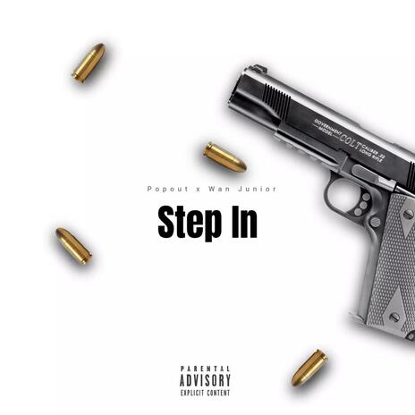 Step In ft. Popout | Boomplay Music