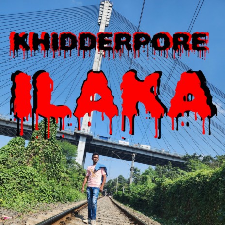 Khidderpore Ilaka | Boomplay Music