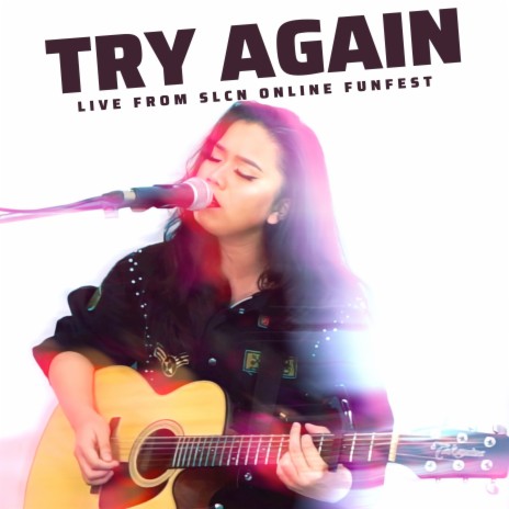 Try Again (Live from SLCN Online Funfest) | Boomplay Music