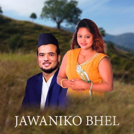 Jawani Ko Bhel | Boomplay Music