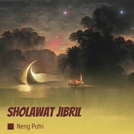 Sholawat Jibril | Boomplay Music