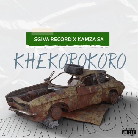 Khekorokoro (feat. KaMza SA) | Boomplay Music