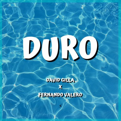 Duro ft. Fernando Valero | Boomplay Music