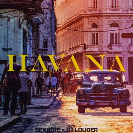 Havana ft. DJ Louder | Boomplay Music