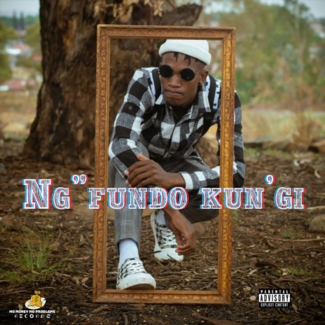 Ng'fundo Kun'ngi | Boomplay Music