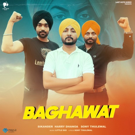 Baghawat ft. Harry Dhanoa & Sony Thulewal | Boomplay Music