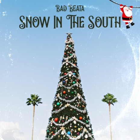 Snow In The South | Boomplay Music