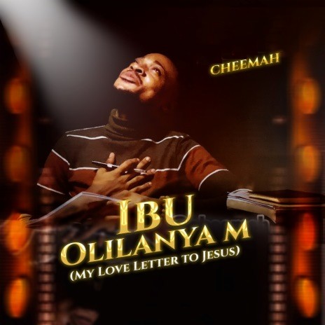 Ibu Olilanya M (My Love Letter to Jesus) | Boomplay Music