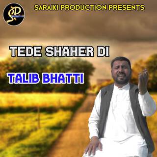 Tede Shaher Di