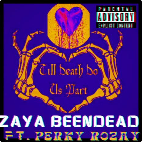 Till Death Do Us Part ft. Perky Rozay | Boomplay Music