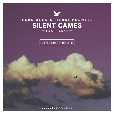 Silent Games (feat. Zekt) (Revelries Remix) | Boomplay Music