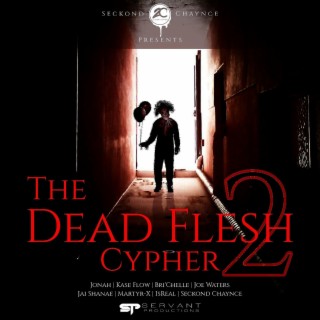 Dead Flesh Cypher 2