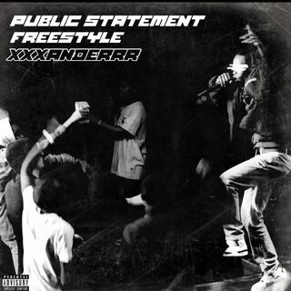 PUBLIC STATEMENT FREESTYLE