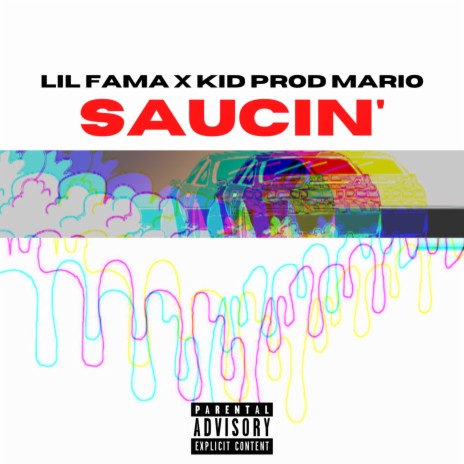 Saucin' ft. Kid Prod Mario | Boomplay Music