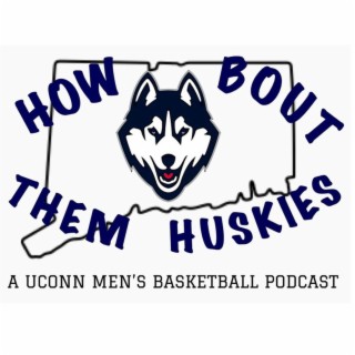 How Bout Them Huskies: Episode 5