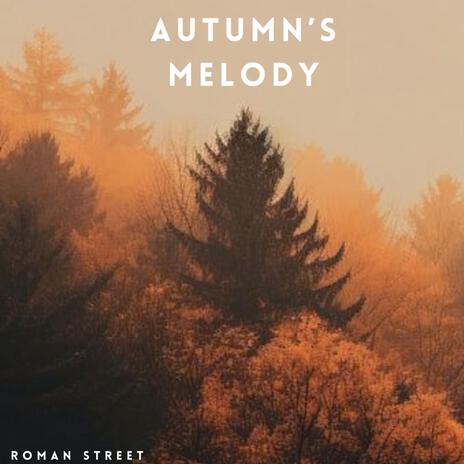 Autumn's Melody | Boomplay Music