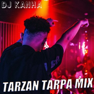 Tarzan Tarpa Mix