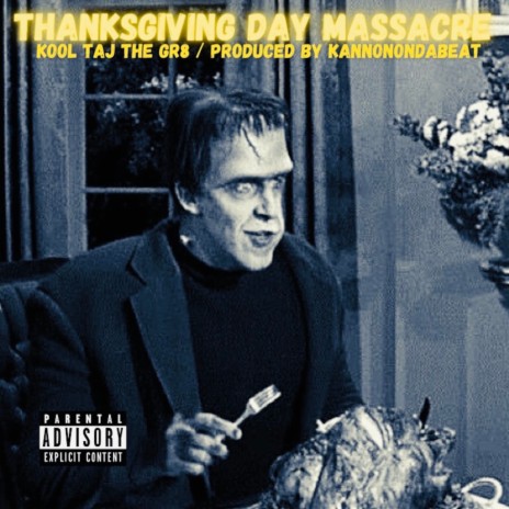 Thanksgiving Day Massacre | Boomplay Music