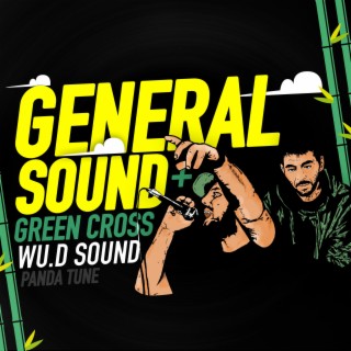 General sound ft. Green Cross lyrics | Boomplay Music