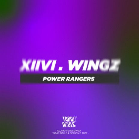 Power Rangers ft. XIIVI & Wingz | Boomplay Music