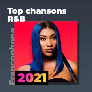 2021 Top Chansons R&B
