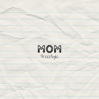 Mom (Freestyle)