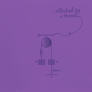 attached by a thread (slowed deluxe)