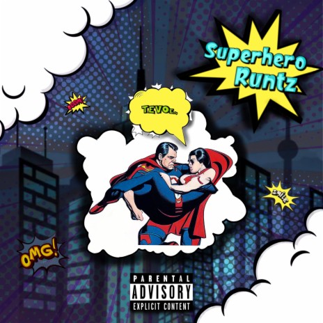 Superhero Runtz | Boomplay Music