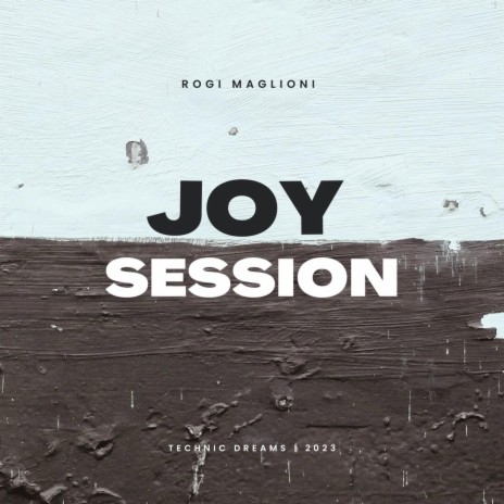 Joy Session | Boomplay Music