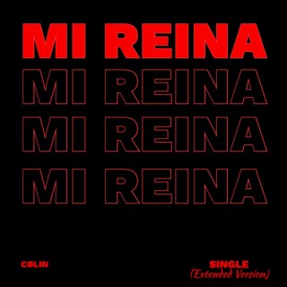 Mi Reina (Single Extended Version)